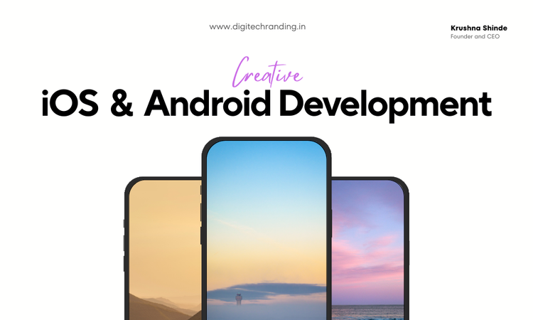 iOS & Android Development